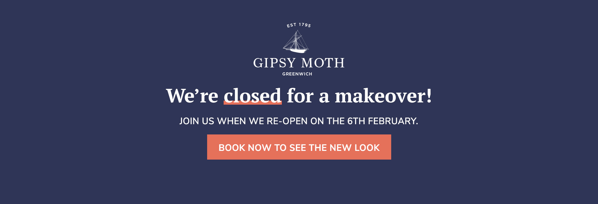 cas-2025-remodel-gipsymothgreenwich-closed-banner.jpg